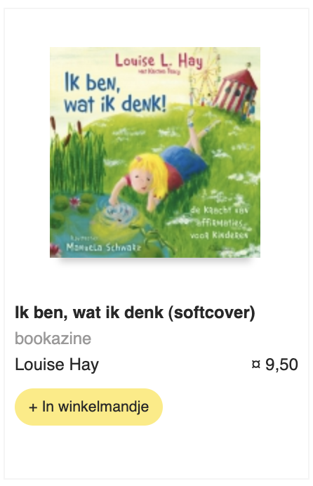 Ik ben wat ik denk – Louise Hay